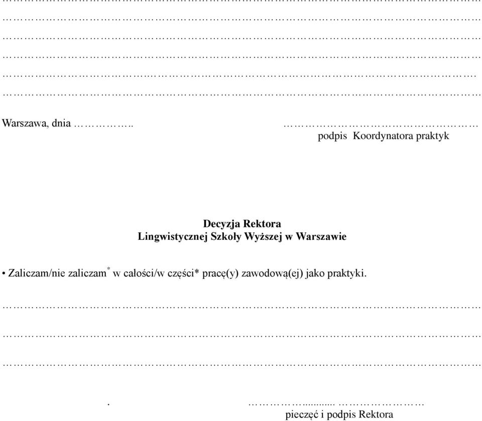 Lingwistycznej Szkoły Wyższej w Warszawie