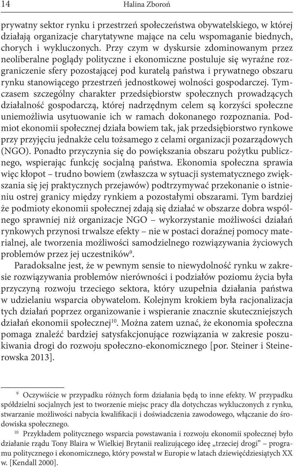 stanowiącego przestrzeń jednostkowej wolności gospodarczej.