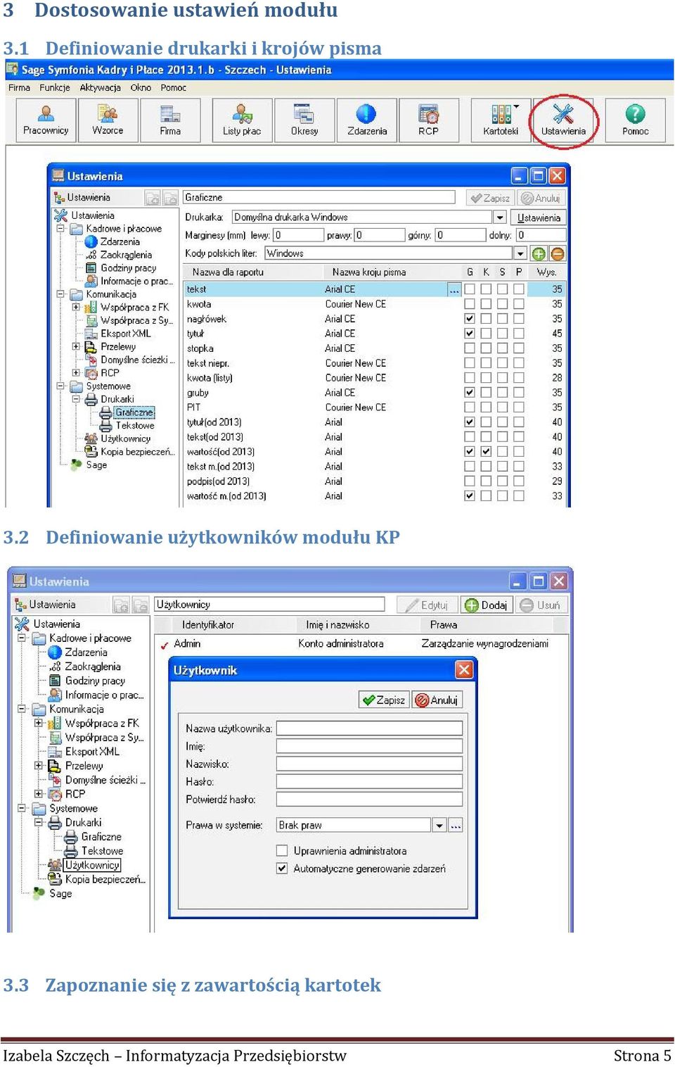 2 Definiowanie użytkowników modułu KP 3.