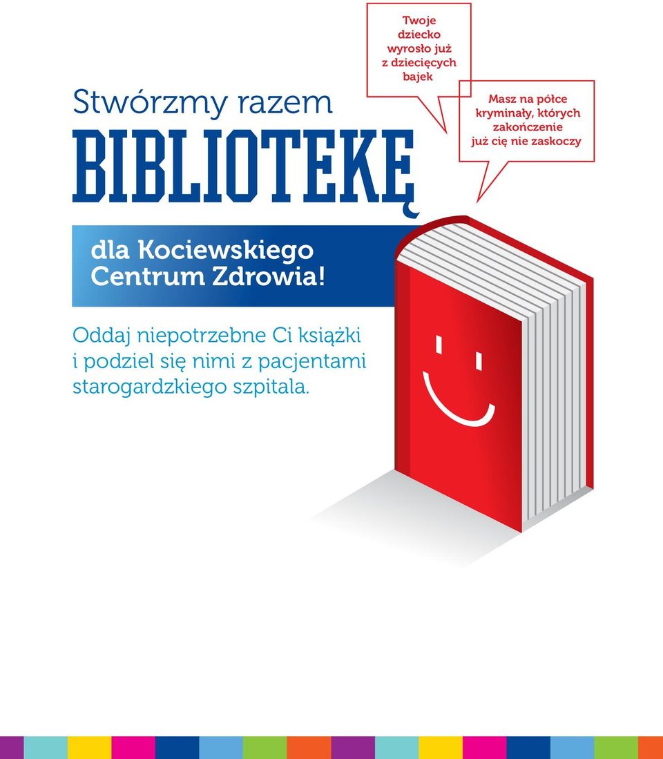 nie zaskoczy dla Kociewskiego Centrum Zdrowia!