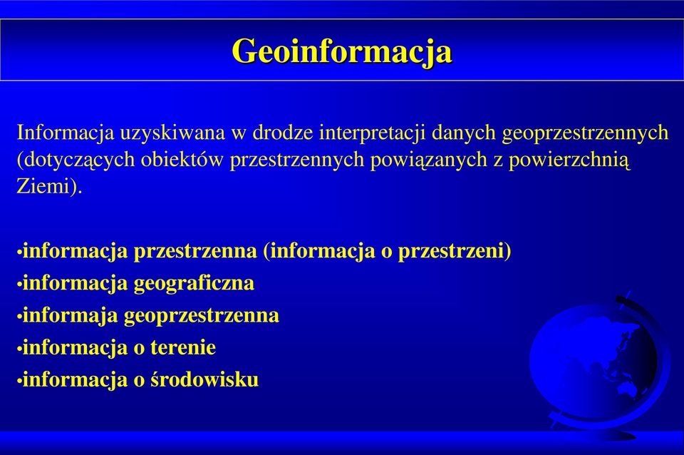 powierzchnią Ziemi).