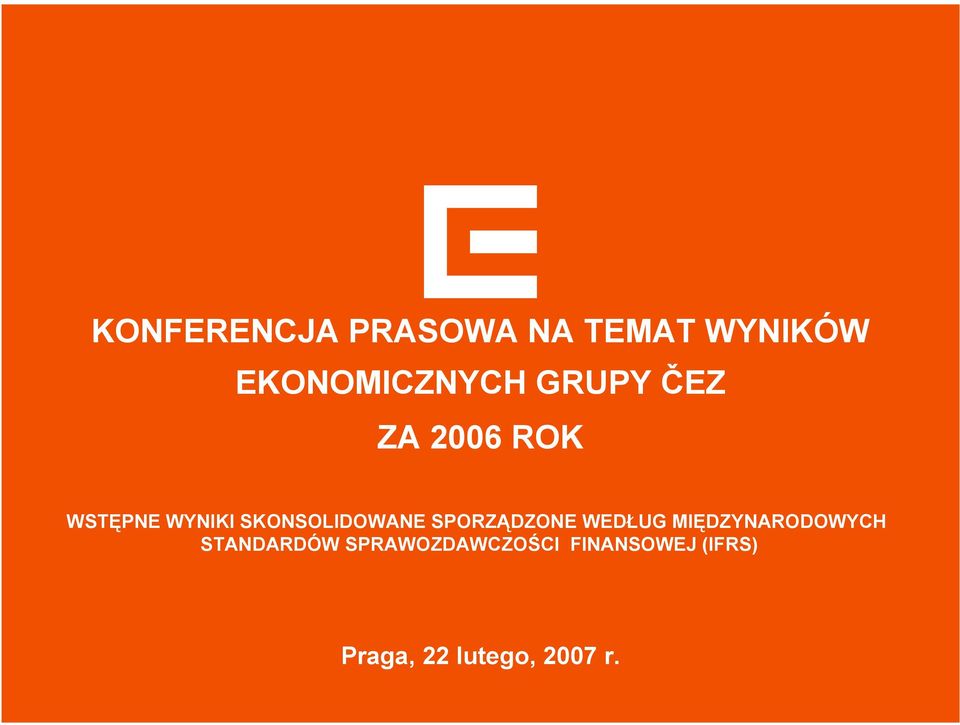 SPORZĄDZONE WEDŁUG MIĘDZYNARODOWYCH STANDARDÓW