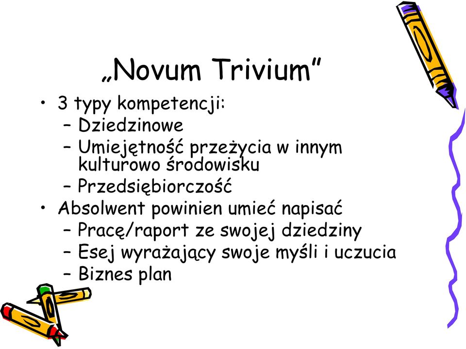 Absolwent powinien umieć napisać Pracę/raport ze swojej