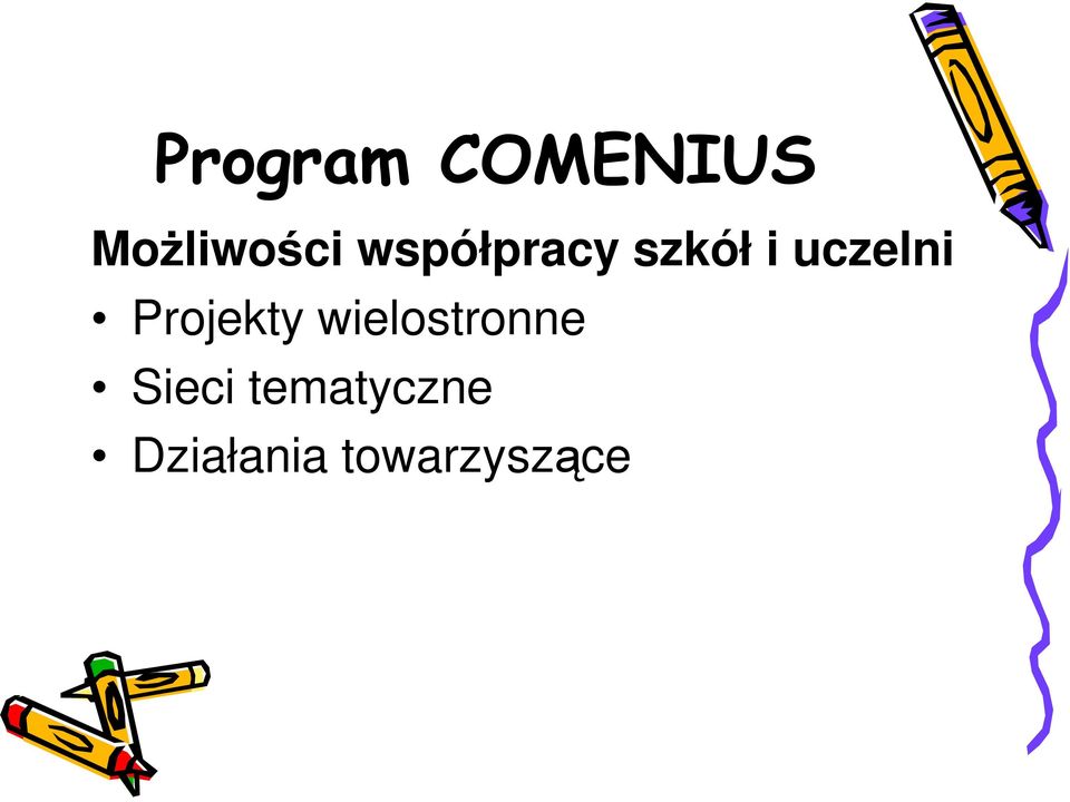 Projekty wielostronne Sieci