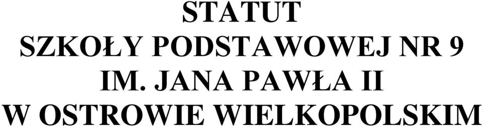 IM. JANA PAWŁA II