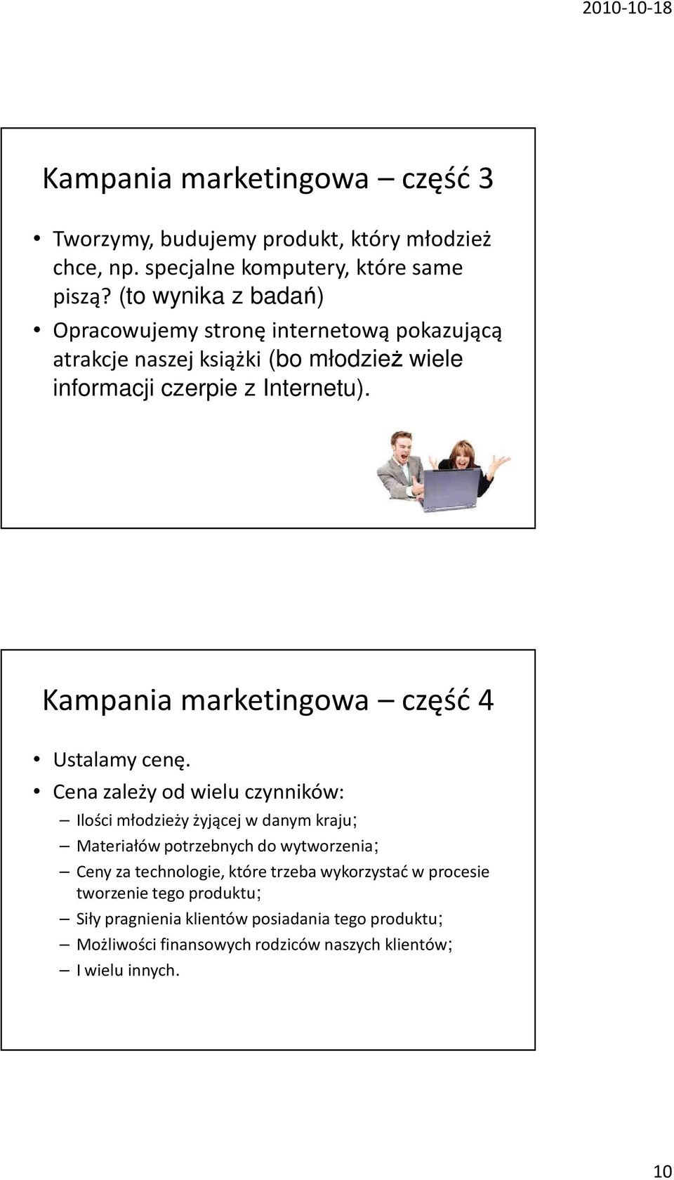 Kampania marketingowa część 4 Ustalamy cenę.