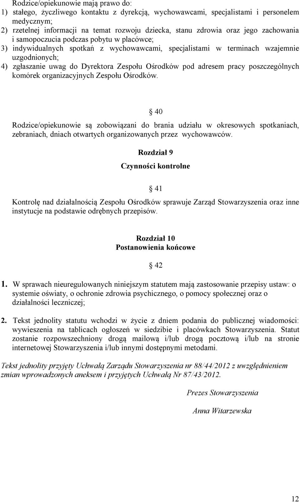 pod adresem pracy poszczególnych komórek organizacyjnych Zespołu Ośrodków.