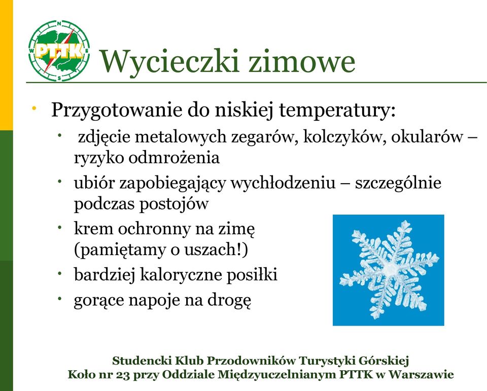 zapobiegający wychłodzeniu szczególnie podczas postojów krem ochronny