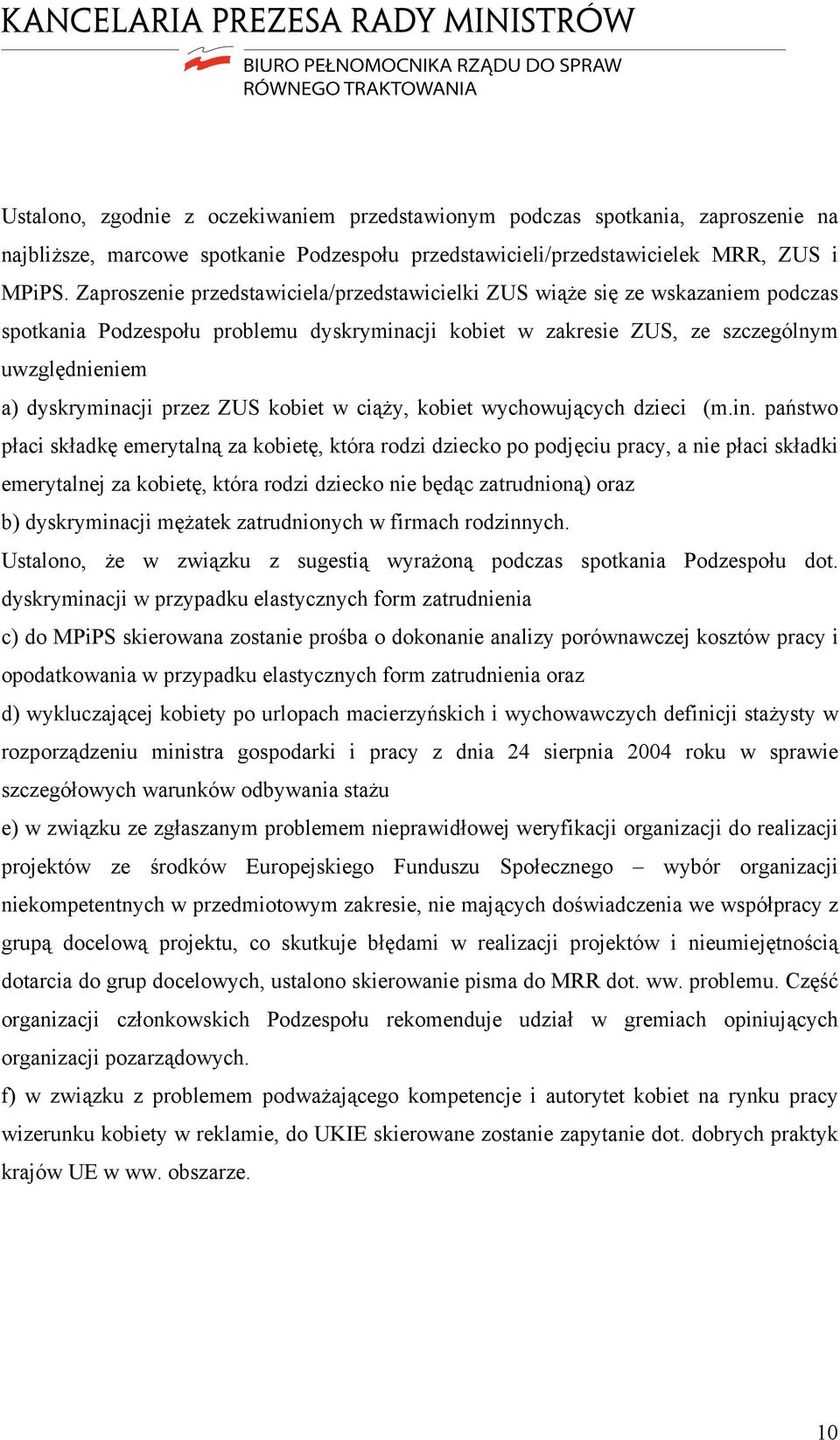 przez ZUS kobiet w ciąży, kobiet wychowujących dzieci (m.in.
