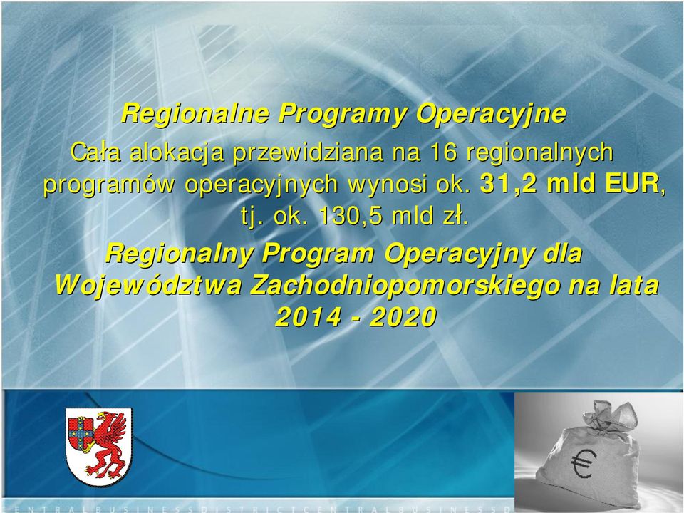31,2 mld EUR, tj. ok. 130,5 mld zł.