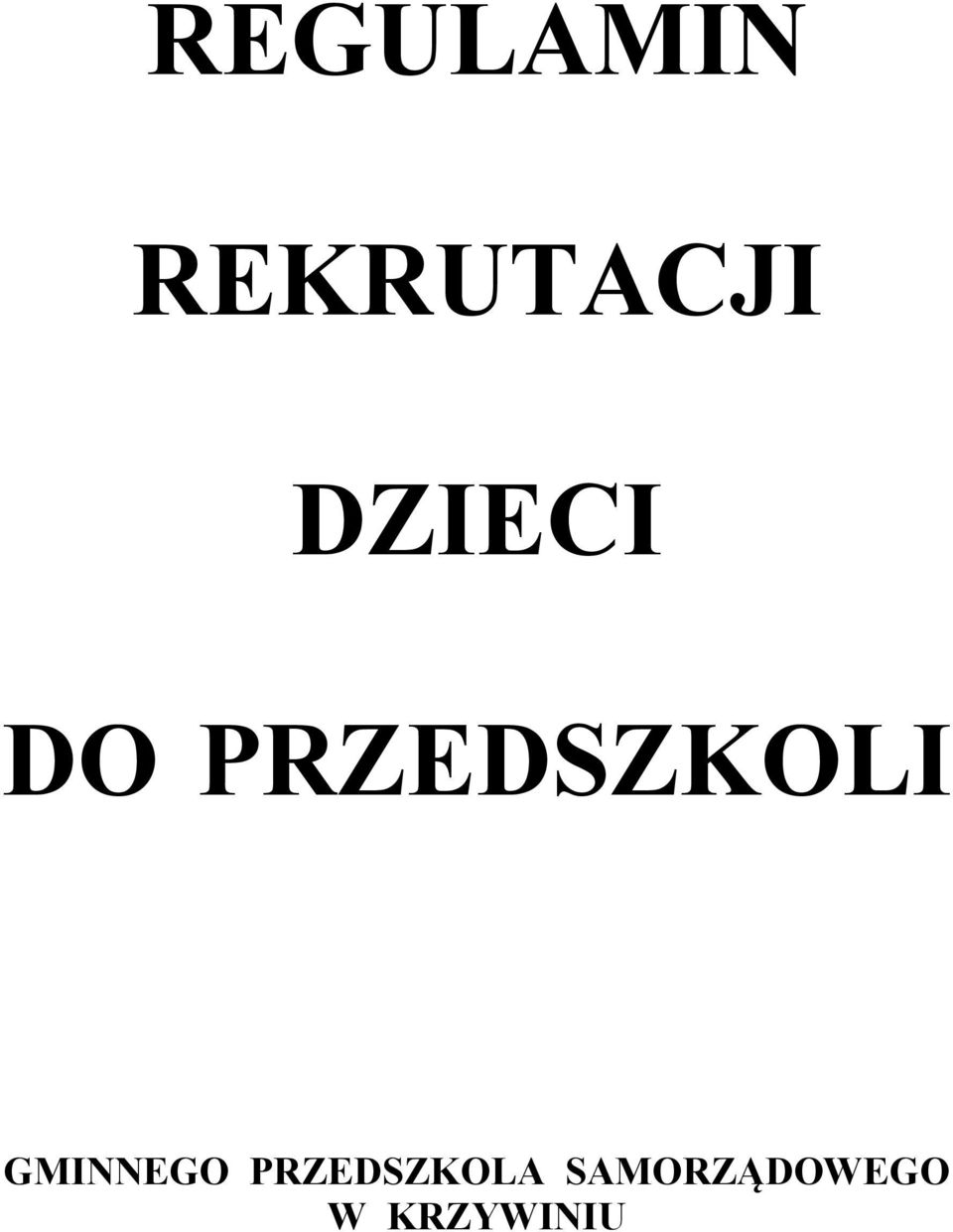 GMINNEGO PRZEDSZKOLA