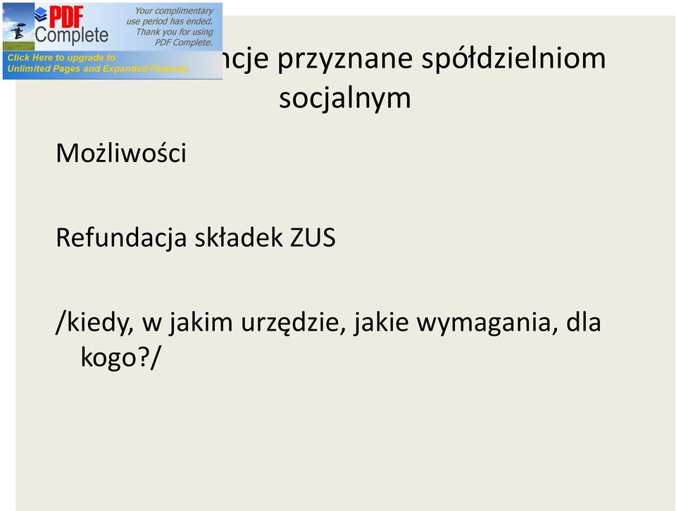 socjalnym Refundacja składek ZUS