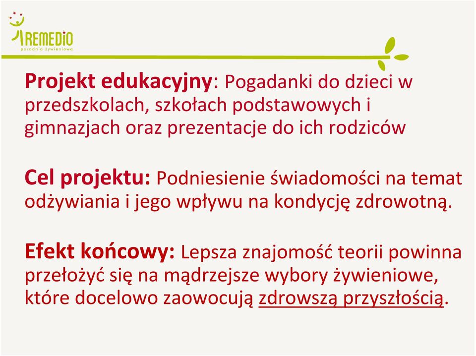 temat odżywiania i jego wpływu na kondycjęzdrowotną.