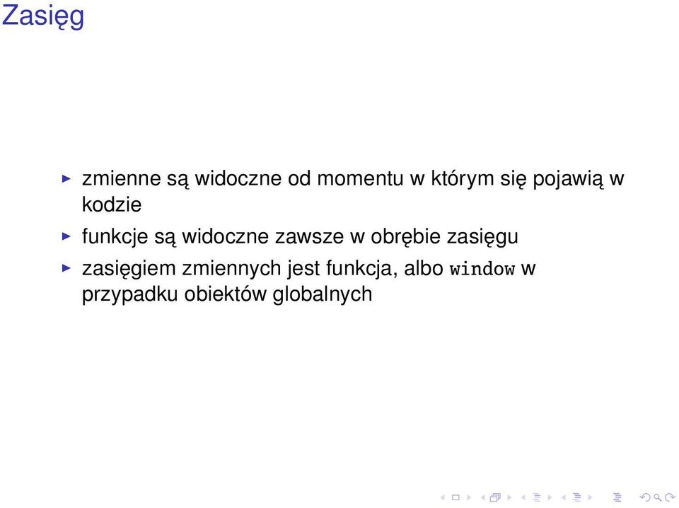 w obrębie zasięgu zasięgiem zmiennych jest