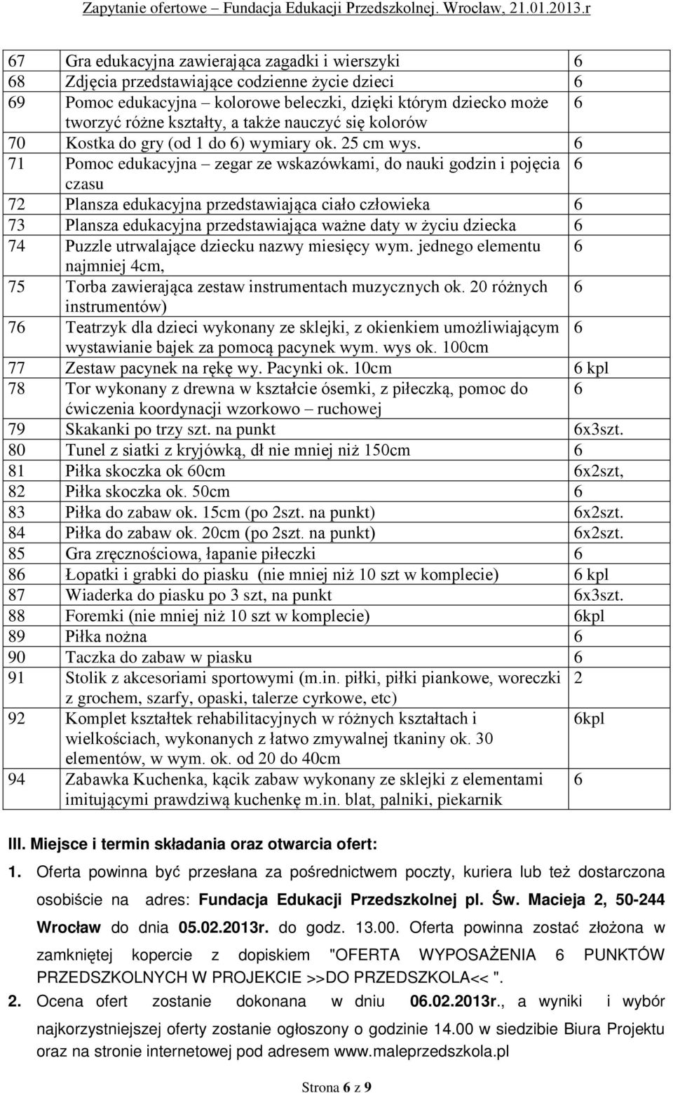 71 Pomoc edukacyjna zegar ze wskazówkami, do nauki godzin i pojęcia czasu 72 Plansza edukacyjna przedstawiająca ciało człowieka 73 Plansza edukacyjna przedstawiająca ważne daty w życiu dziecka 74