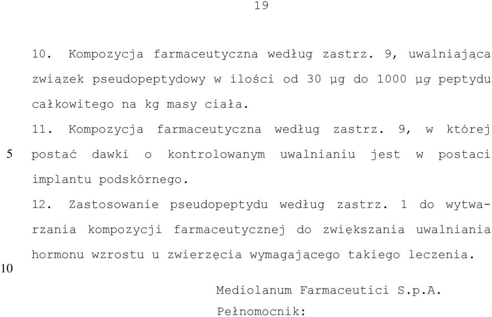 Kompozycja farmaceutyczna według zastrz.