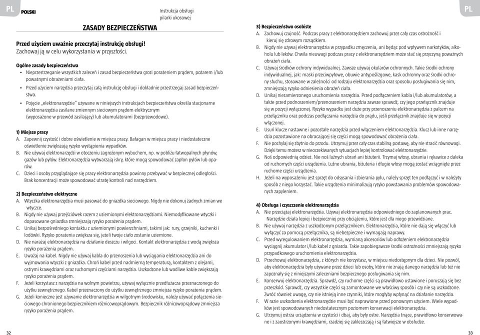Przed użyciem narzędzia przeczytaj całą instrukcję obsługi i dokładnie przestrzegaj zasad bezpieczeństwa.