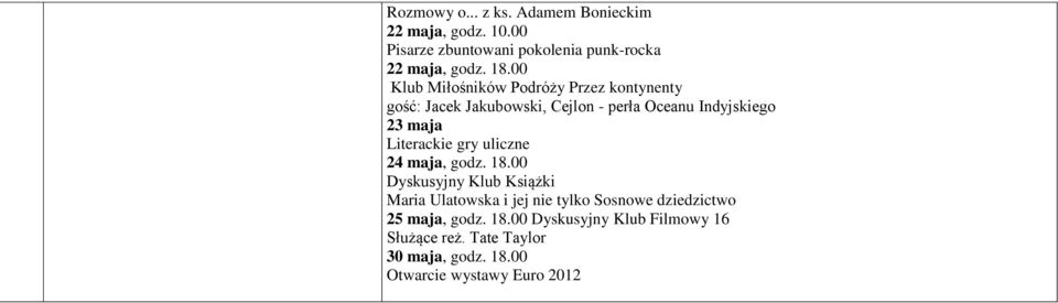 Literackie gry uliczne 24 maja, godz. 18.