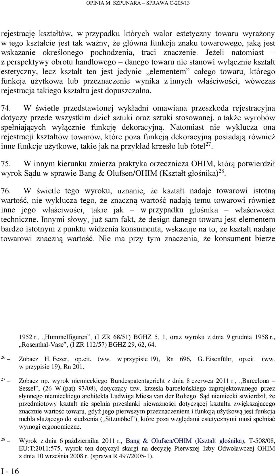 określonego pochodzenia, traci znaczenie.