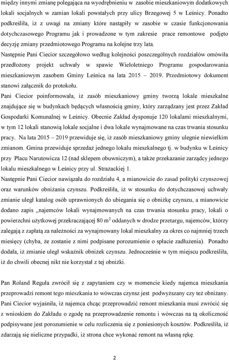przedmiotowego Programu na kolejne trzy lata.