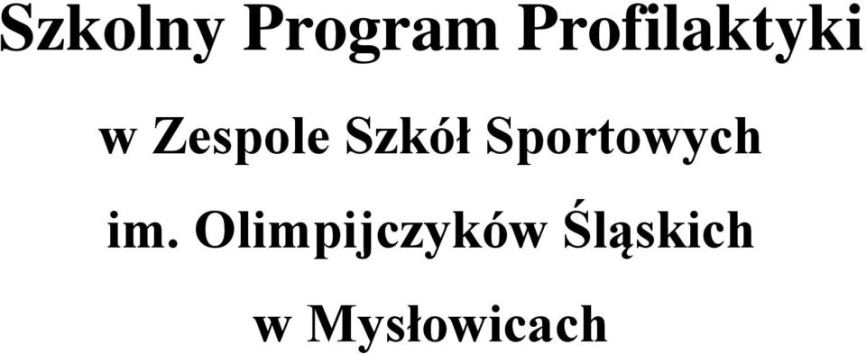 Szkół Sportowych im.