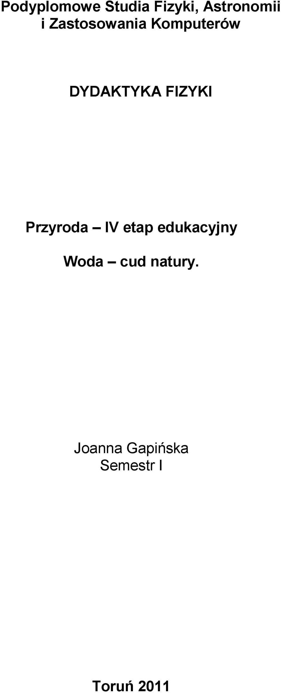 Przyroda IV etap edukacyjny Woda cud