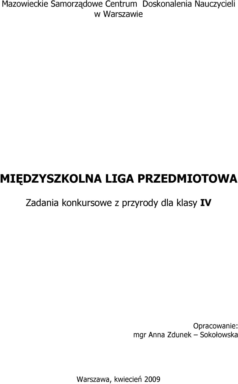 PRZEDMIOTOWA Zadania konkursowe z przyrody dla