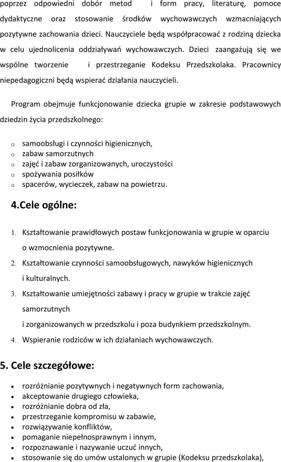 Pracwnicy niepedaggiczni będą wspierać działania nauczycieli.