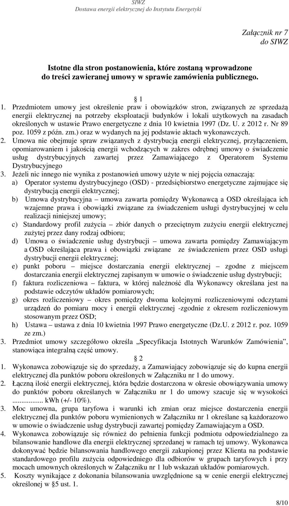 energetyczne z dnia 10 kwietnia 1997 (Dz. U. z 20