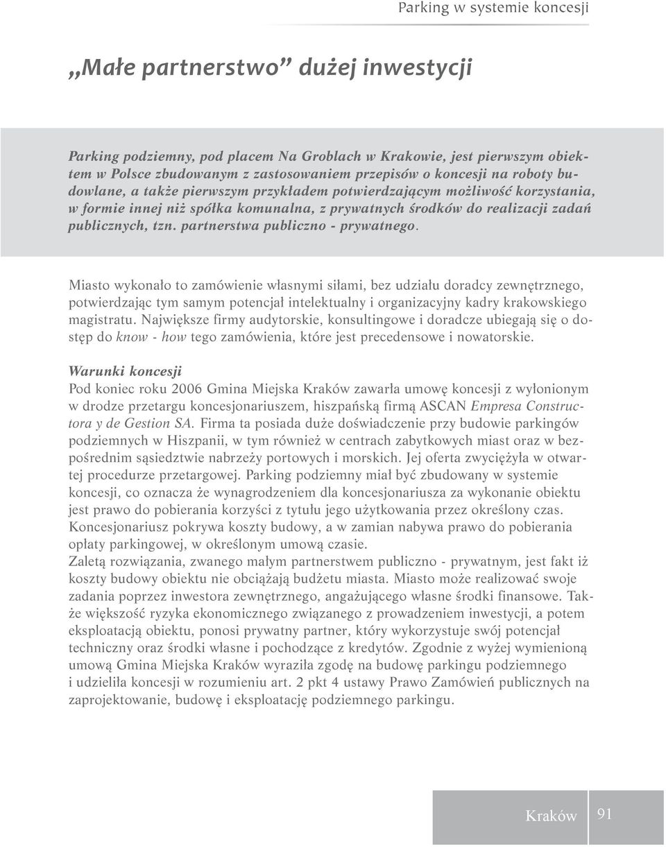 partnerstwa publiczno - prywatnego.