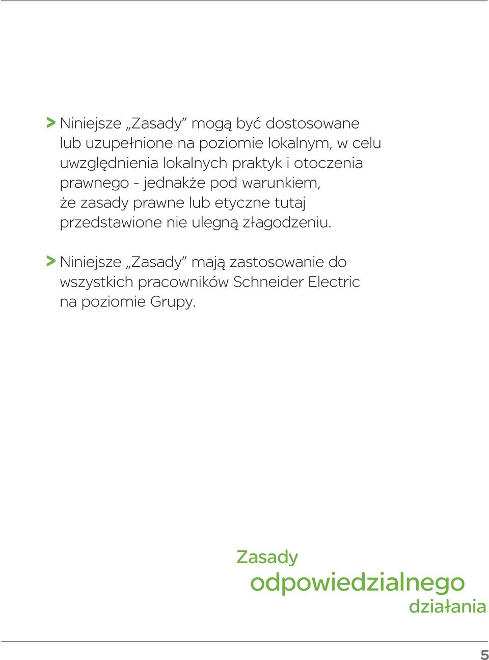 prawne lub etyczne tutaj przedstawione nie ulegną złagodzeniu.