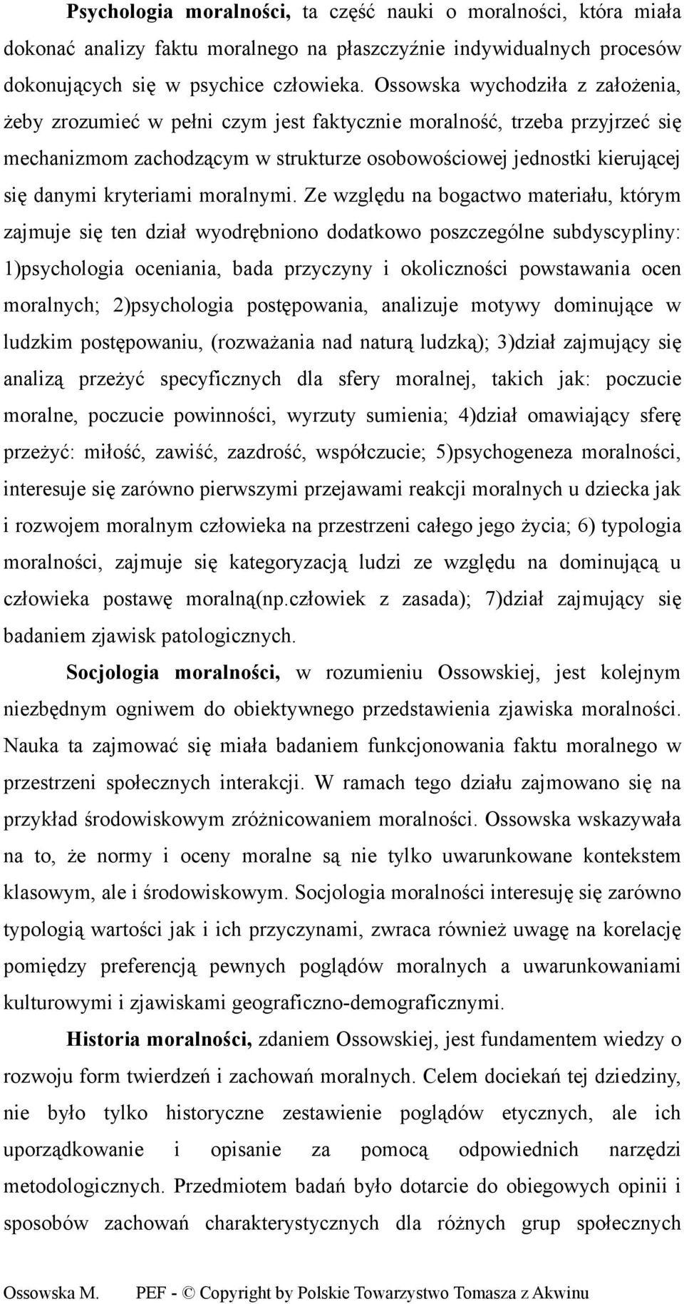 kryteriami moralnymi.