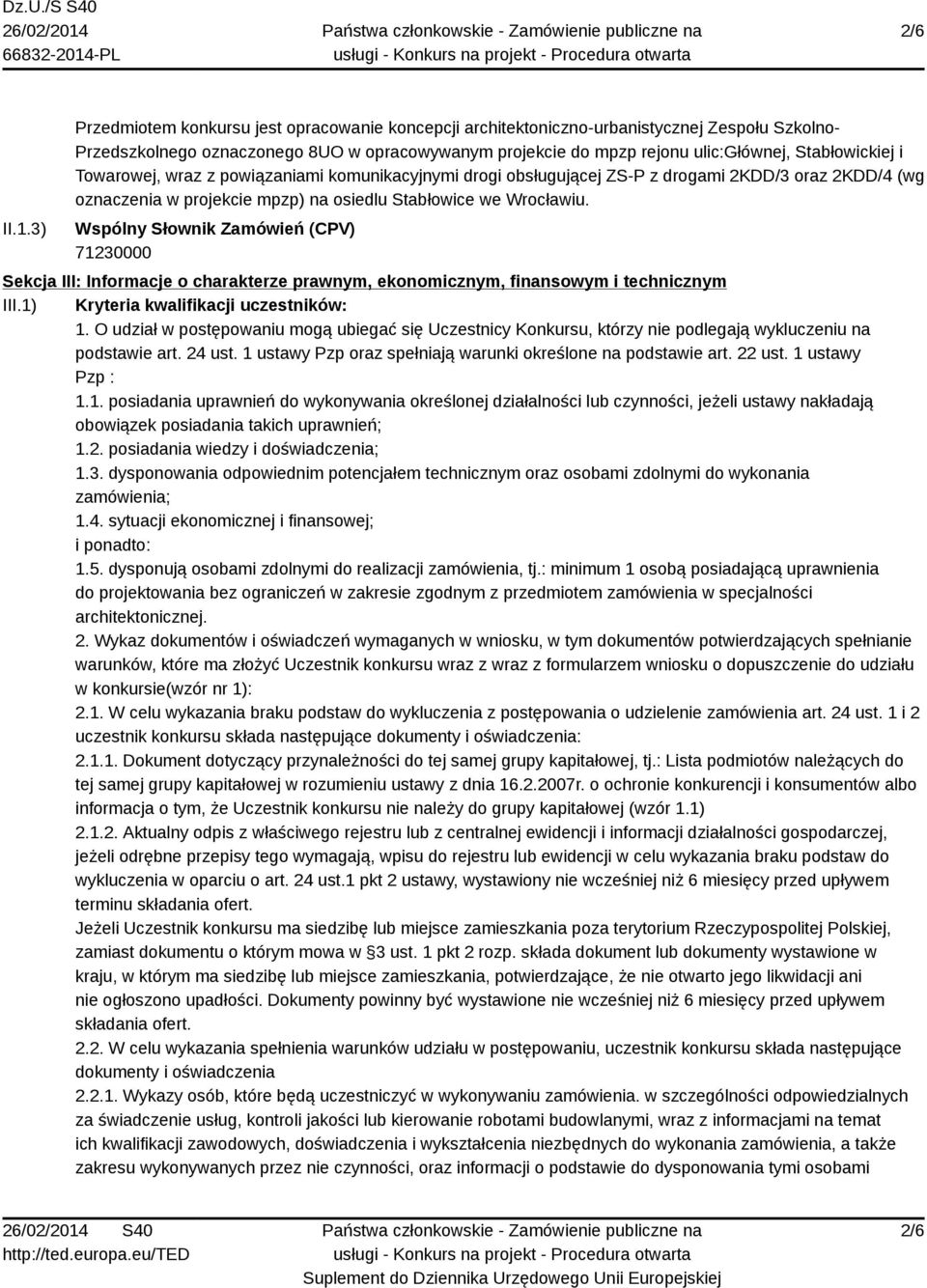i Towarowej, wraz z powiązaniami komunikacyjnymi drogi obsługującej ZS-P z drogami 2KDD/3 oraz 2KDD/4 (wg oznaczenia w projekcie mpzp) na osiedlu Stabłowice we Wrocławiu.