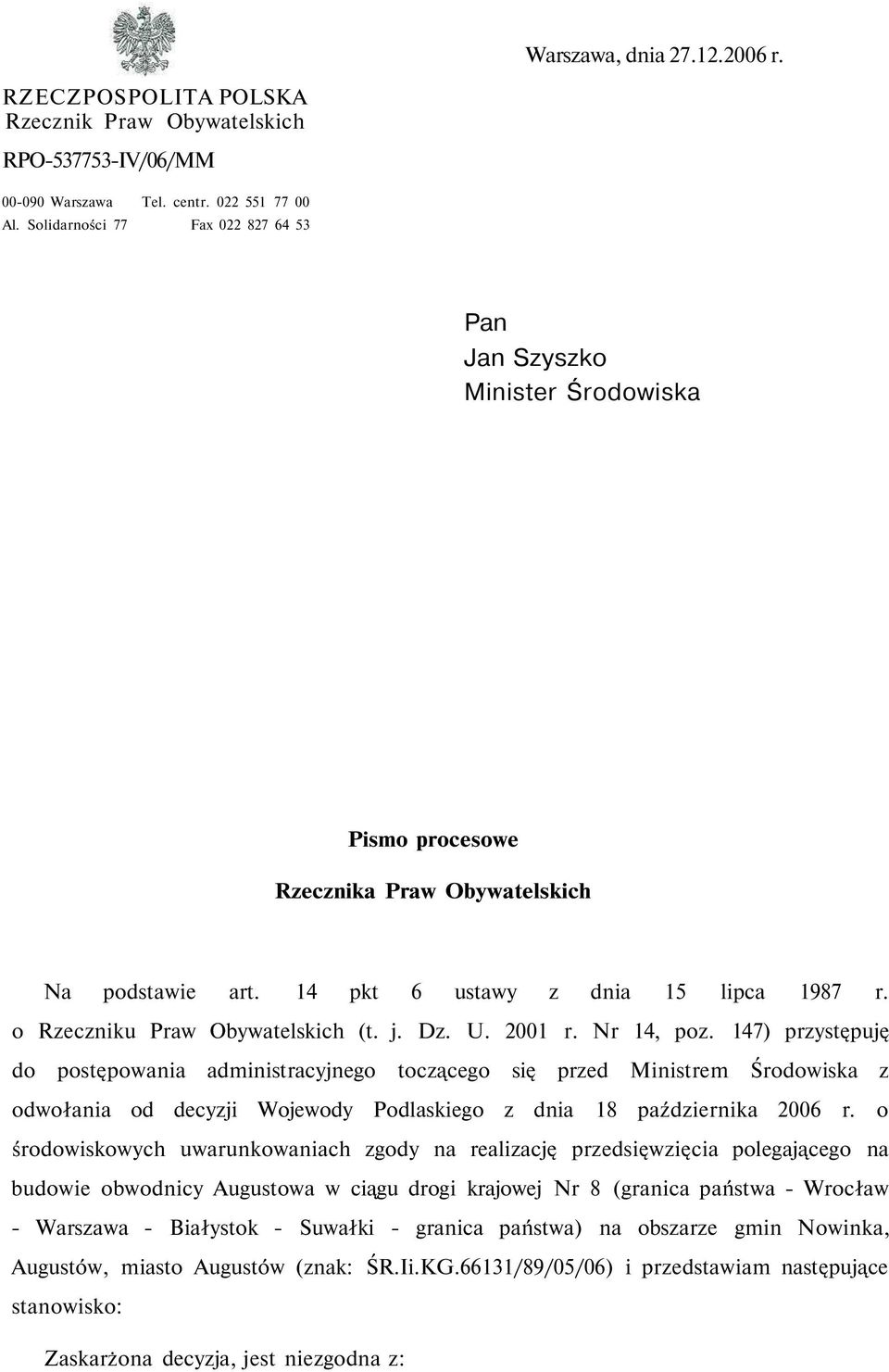 o Rzeczniku Praw Obywatelskich (t. j. Dz. U. 2001 r. Nr 14, poz.