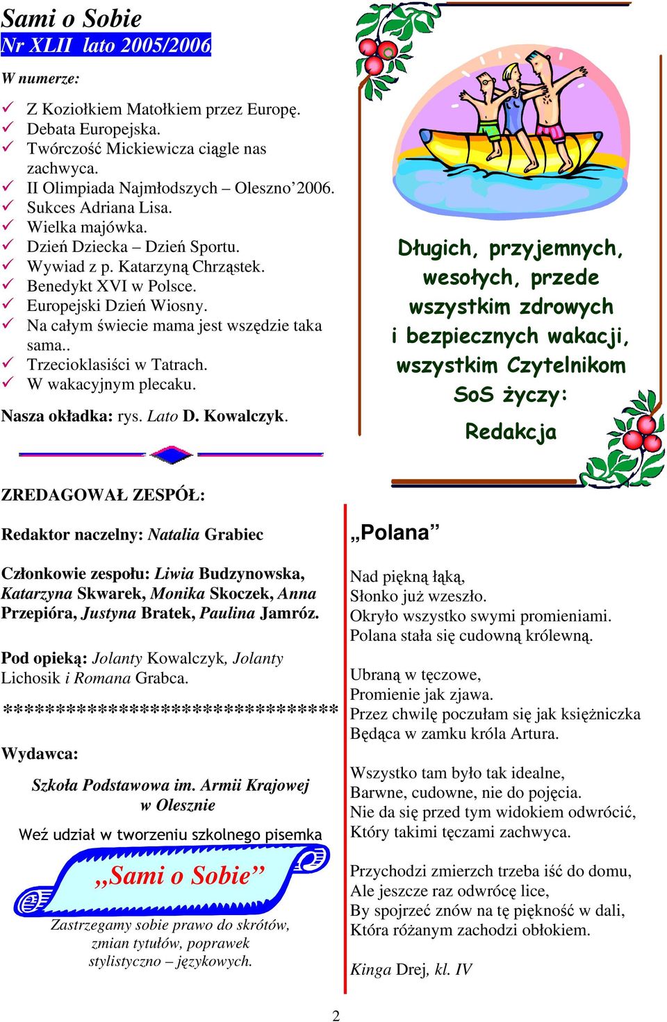 . Trzecioklasiści w Tatrach. W wakacyjnym plecaku. Nasza okładka: rys. Lato D. Kowalczyk.
