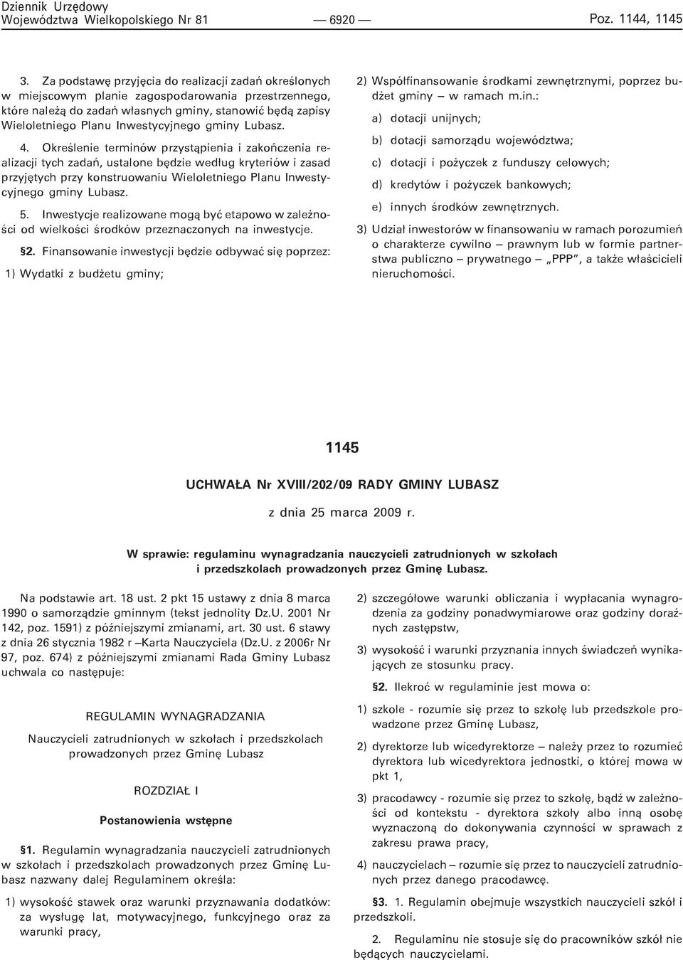 Inwestycyjnego gminy Lubasz. 4.