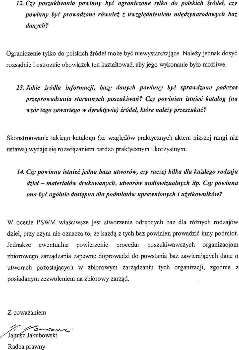 Jakie źródla informacji, bazy danych powinny być sprawdzane podczas przeprowadzania starannych poszukiwań?