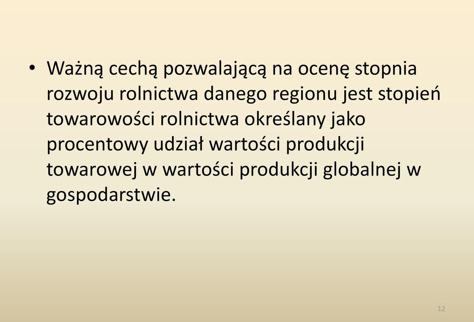 rolnictwa określany jako procentowy udział wartości