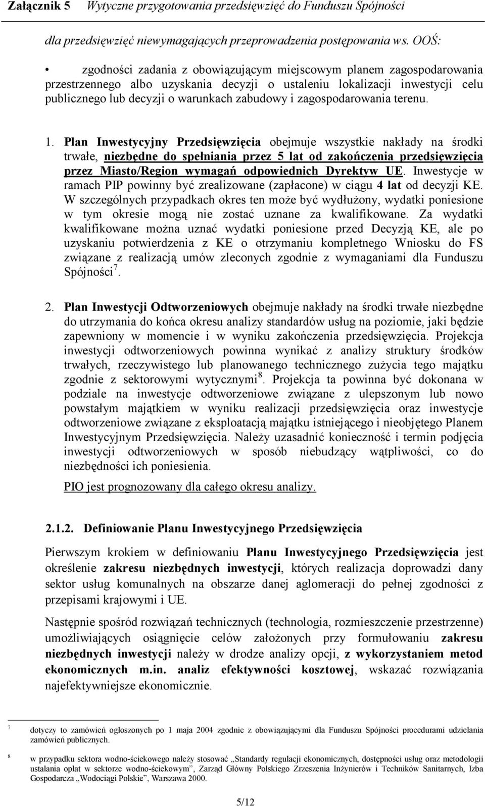 zagospodarowania terenu. 1.
