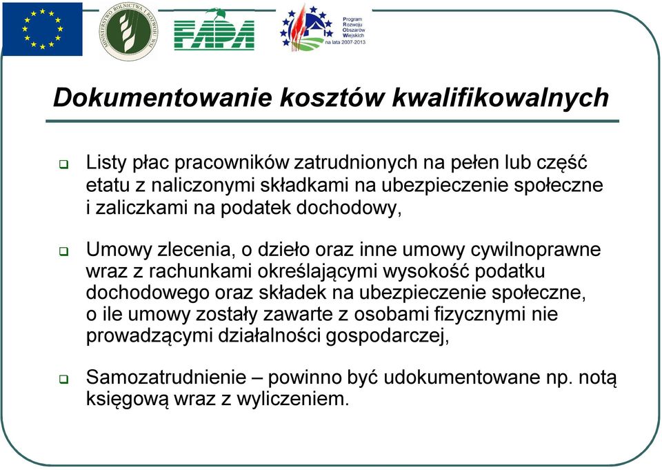 wysokość podatku dochodowego oraz składek na ubezpieczenie społeczne, o ile umowy zostały zawarte z osobami fizycznymi