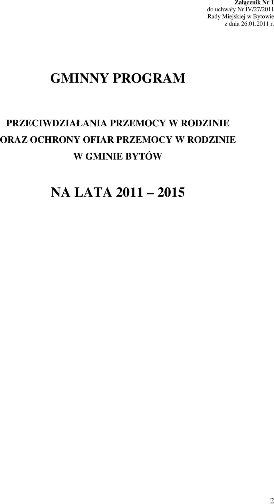 GMINNY PROGRAM PRZECIWDZIAŁANIA PRZEMOCY W RODZINIE