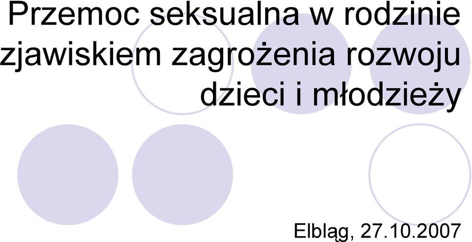 zagrożenia rozwoju