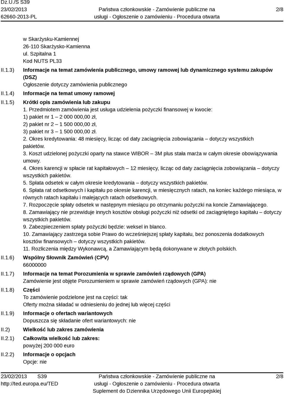 Krótki opis zamówienia lub zakupu 1.