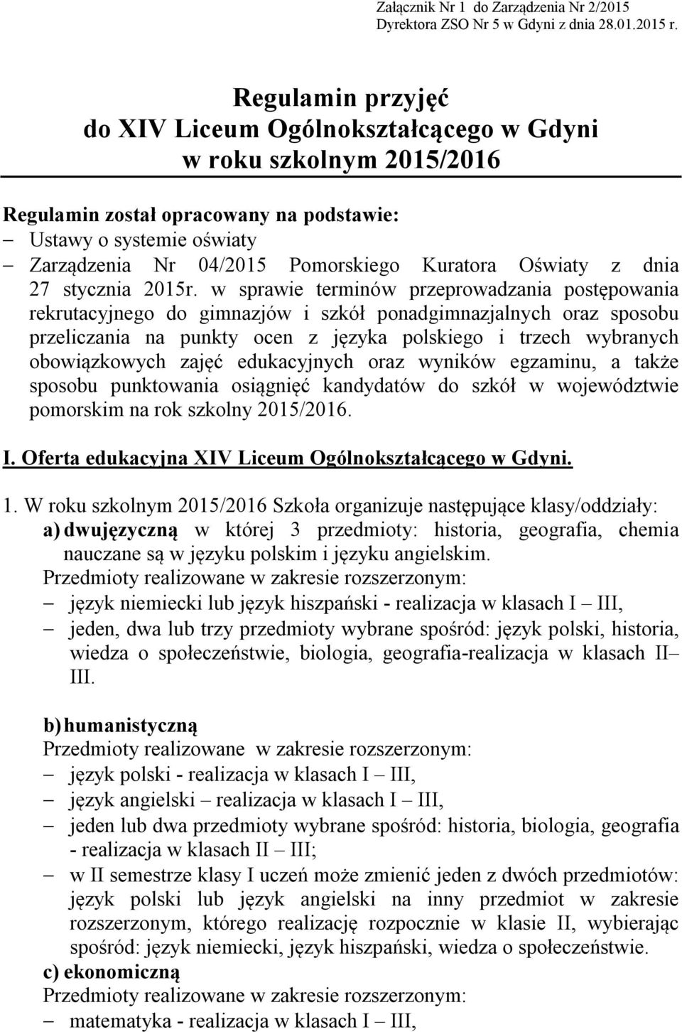 Oświaty z dnia 27 stycznia 2015r.