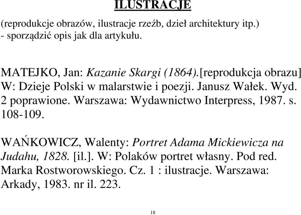 2 poprawione. Warszawa: Wydawnictwo Interpress, 1987. s. 108-109.