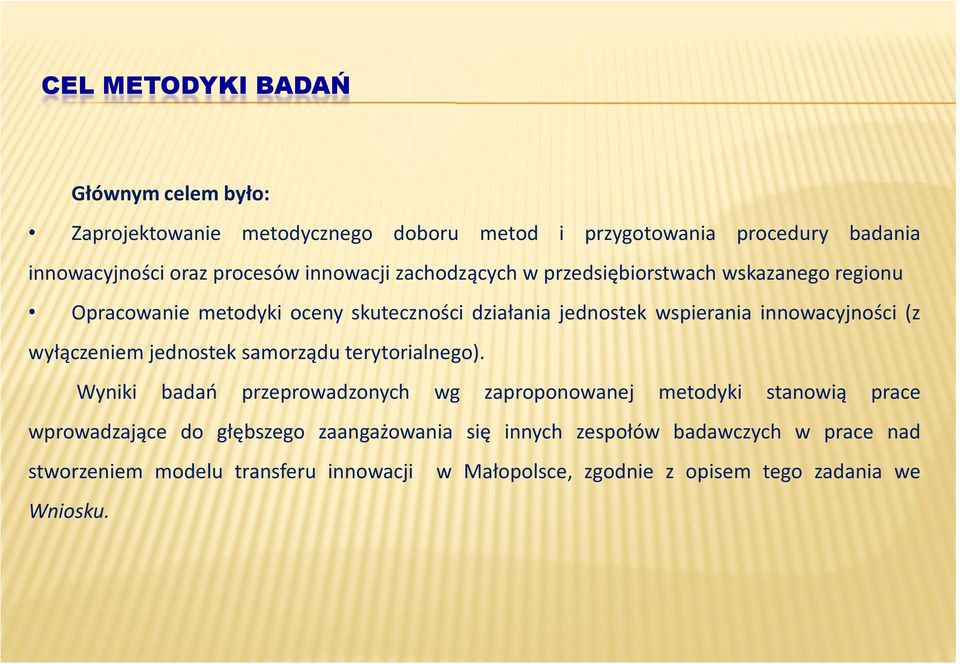 (z wyłączeniem jednostek samorządu terytorialnego).