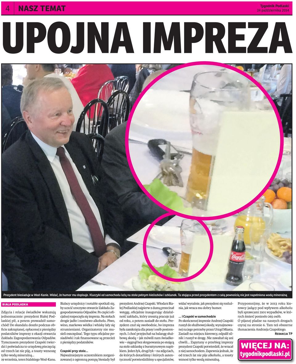 samochód! Do skandalu doszło podczas obficie zakrapianej, opłaconej z pieniędzy podatników imprezy z okazji otwarcia Zakładu Zagospodarowania Odpadów.