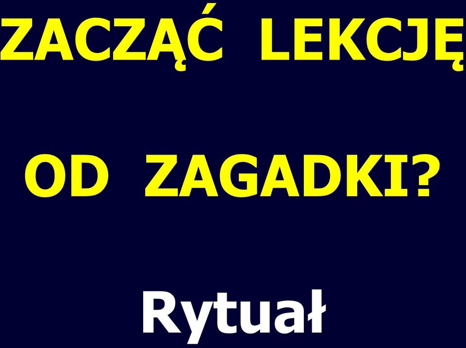 ZAGADKI?