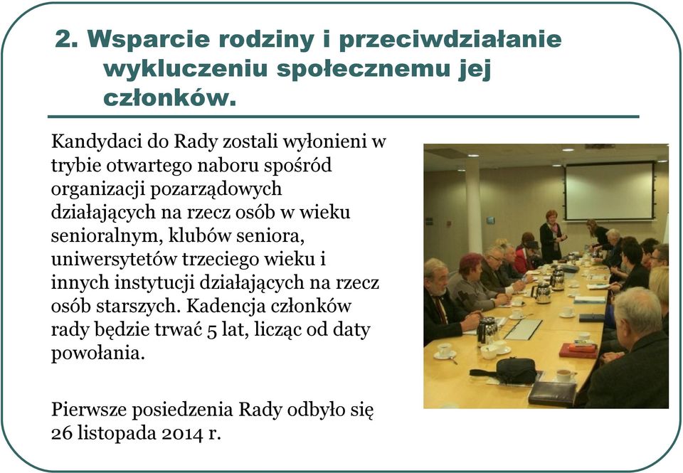 rzecz osób w wieku senioralnym, klubów seniora, uniwersytetów trzeciego wieku i innych instytucji działających