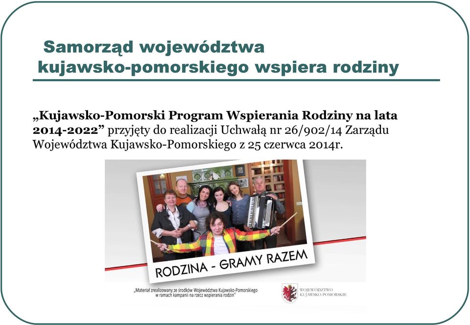 lata 2014-2022 przyjęty do realizacji Uchwałą nr